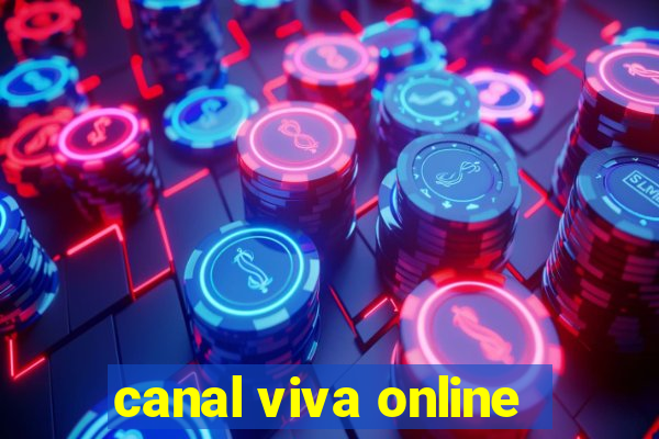 canal viva online